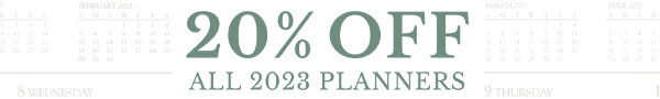 20% off 2023 Planners